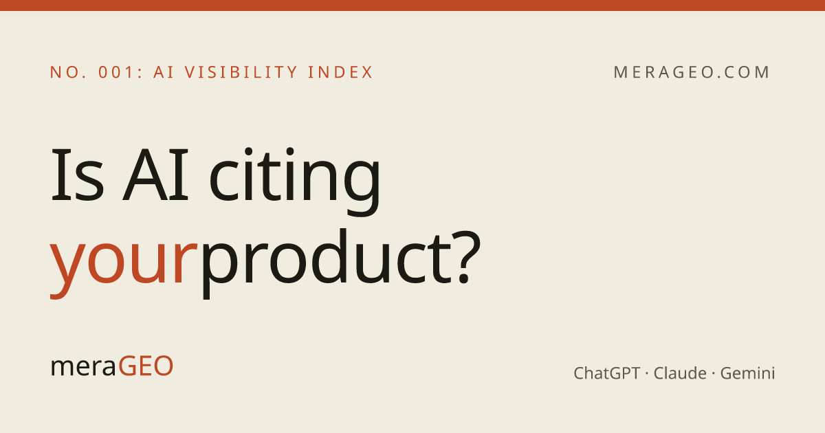 Show HN: MeraGEO – check whether ChatGPT, Claude and Gemini name your brand